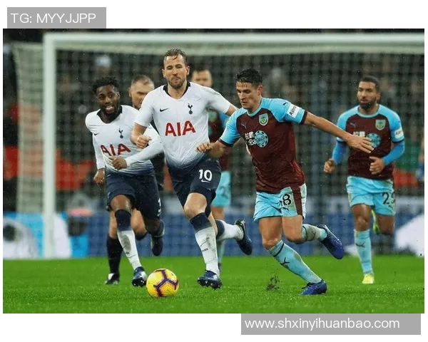 伯恩利主场迎战切尔西期待精彩对决双方争夺英超宝贵积分 伯恩利主场迎战切尔西期待精彩对决双方争夺英超宝贵积分